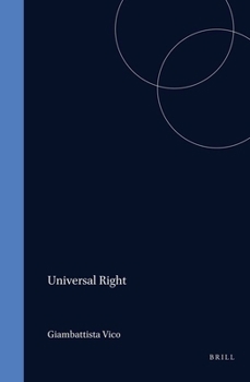 Universal Right (Value Inquiry Book Series #104)