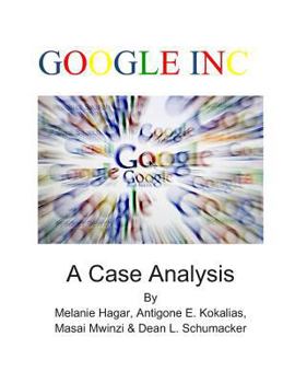 Paperback Google Inc.: A Case Analysis Book