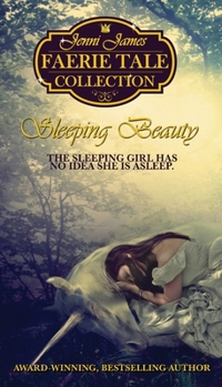 Sleeping Beauty - Book #2 of the Faerie Tale Collection