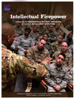 Paperback Intellectual Firepower: A Review of Professional Military Education in the U.S. Department of Defense Book