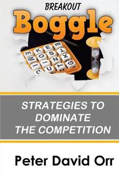 Paperback Breakout Boggle: Strategies to Dominate the Competition Book