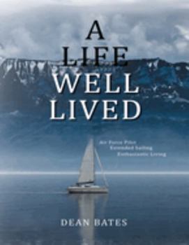 Paperback A Life Well Lived Book