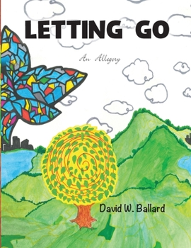 Paperback Letting Go: An Allegory Book