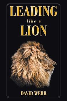 Hardcover Leading Like a Lion Book