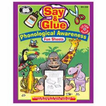 Perfect Paperback Say & Glue Phonological Awareness Fun Sheets Book