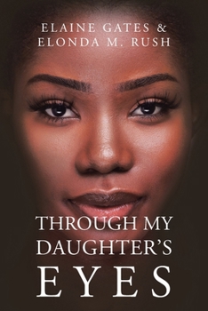 Paperback Through My Daughter's Eyes Book