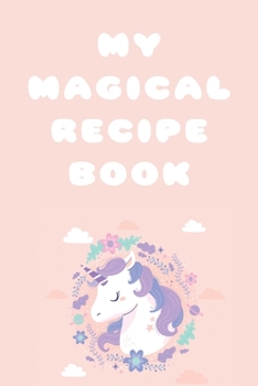 Paperback My Magical Recipe Book