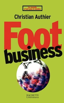 Paperback Foot Business [French] Book