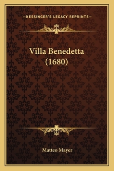 Paperback Villa Benedetta (1680) [Italian] Book