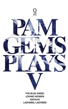 Paperback Pam Gems Plays 5 Book