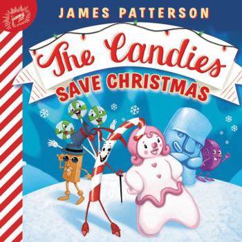 Board book The Candies Save Christmas Book