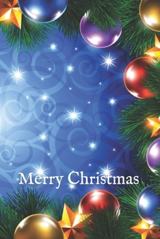 Merry  Christmas  Notebook, Cristmas Journal, Christmas Diary , Santa Claus • One Subject • 120 Pages: 6x9 in