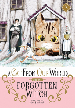 Paperback A Cat from Our World and the Forgotten Witch Vol. 2 Book