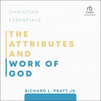 Audio CD The Attributes and Work of God: Christian Essentials Book