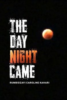 Paperback The Day Night Came Book