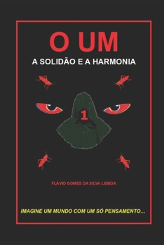Paperback O Um: A Solidão e a Harmonia [Portuguese] Book