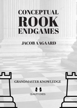 Paperback Conceptual Rook Endgames: Grandmaster Knowledge Book