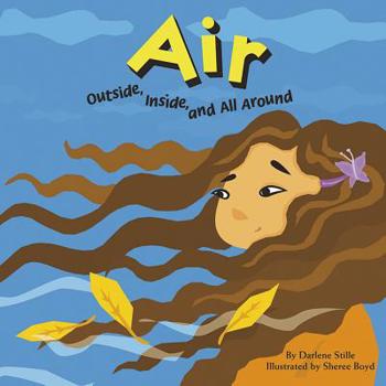 Hardcover Air: Outside, Inside, and All Around Book