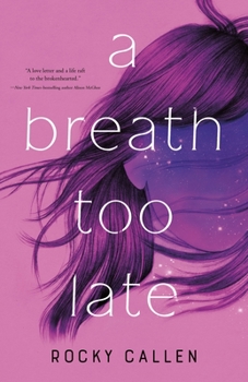 Hardcover A Breath Too Late Book