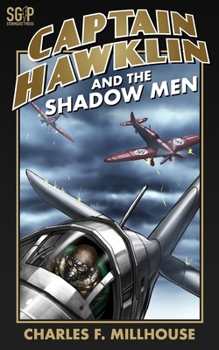 Captain Hawklin and the Shadow Men - Book  of the Captain Hawklin Adventures