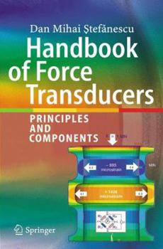 Hardcover Handbook of Force Transducers: Principles and Components Book