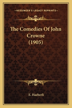 Paperback The Comedies Of John Crowne (1905) Book