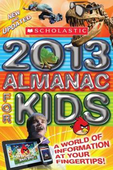 Paperback Scholastic Almanac for Kids 2013 Book