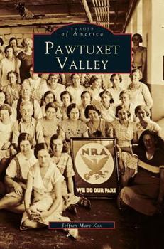 Hardcover Pawtuxet Valley Book