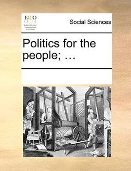 Paperback Politics for the People; ... Book