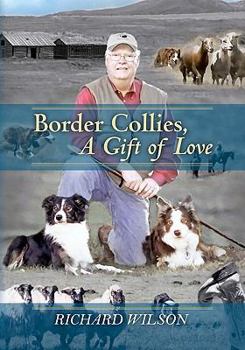 Paperback Border Collies, A Gift of Love Book