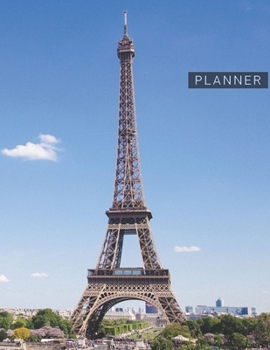 Planner: France 2 Year Monthly Planner with Note Pages (24 Months) | French Tower Paris Landmark | Jan 2020 - Dec 2021 | Month Planning | Appointment ... | Plan Each Day, Set Goals & Get Stuff Done