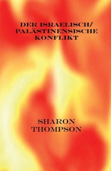 Paperback Der Israelisch/ Palästinensische Konflikt [German] Book