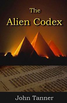 Paperback The Alien Codex: only the past can protect us from the future Book