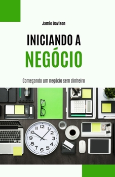 Paperback Começando um negócio sem dinheiro [Portuguese] Book