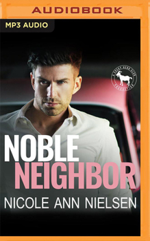 Noble Neighbor - Book  of the Cocky Hero Club