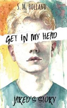 Paperback Get in My Head: Jared's Story Book