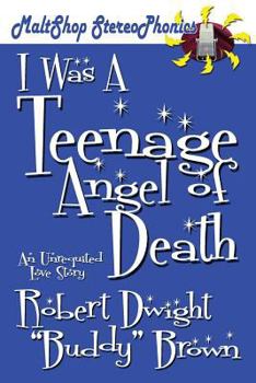 Paperback I Was a Teenage Angel of Death Book