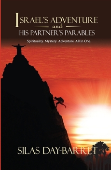 Paperback Israel's Adventure and His Partner's Parables Book