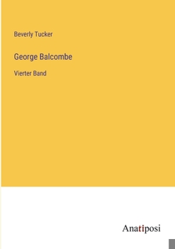 Paperback George Balcombe: Vierter Band [German] Book