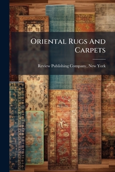 Oriental Rugs and Carpets...