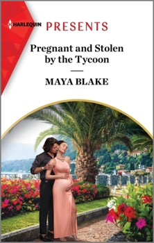 Mass Market Paperback Pregnant and Stolen by the Tycoon Book