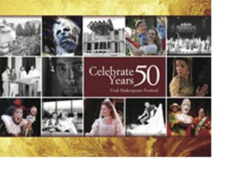 Celebrate 50 Years Utah Shakespeare Festival