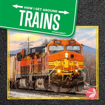 Trains (How I Get Around)