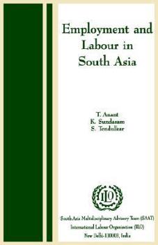 Employment And Labour In South Asia