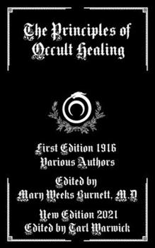 Paperback The Principles of Occult Healing Book