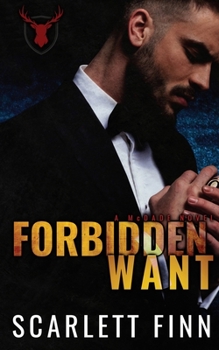 Paperback Forbidden Want: Irish Mob Antihero Forbidden Romance Book