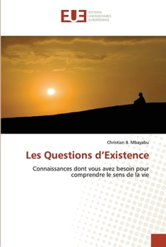 Paperback Les Questions d'Existence [French] Book
