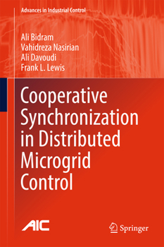 Hardcover Cooperative Synchronization in Distributed Microgrid Control Book
