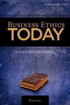 Paperback Business Ethics Today: Stealing Book