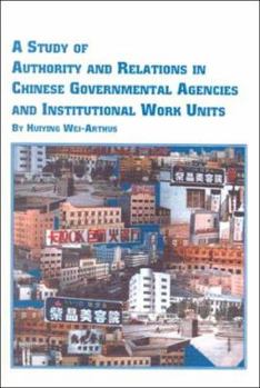 A Study of Authority and Relations in Chinese Governmental Agencies and Institutional Work Units: New-Patrimonialism in Urban Work Units (Chinese Studies, 10)